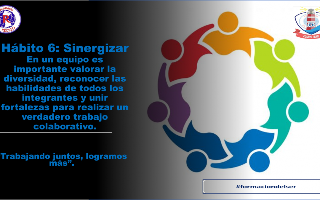 Hábito 6: Sinergizar